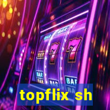 topflix sh